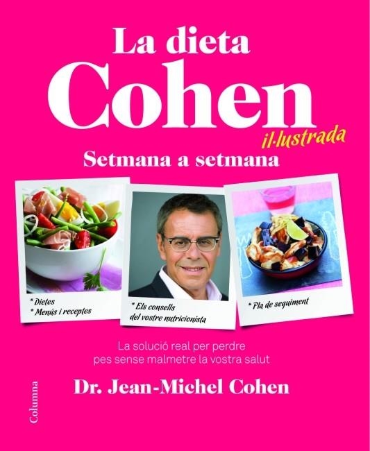 LA DIETA COHEN IL·LUSTRADA | 9788466415040 | COHEN