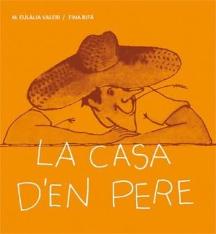 LA CASA D'EN PERE | 9788424642419 | VARIS