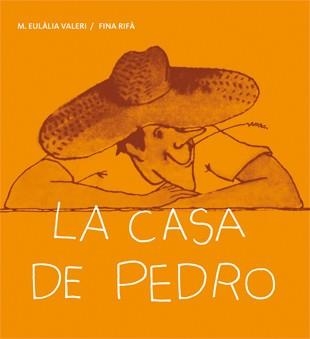 LA CASA DE PEDRO | 9788424642457 | VARIS