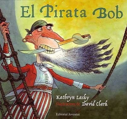 EL PIRATA BOB | 9788426135698 | LASKY