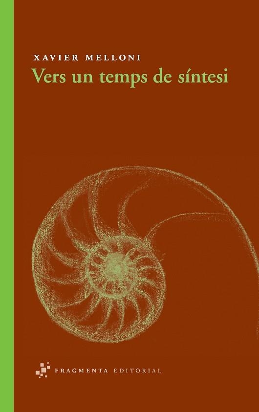 VERS UN TEMPS DE SINTESI | 9788492416400 | MELLONI