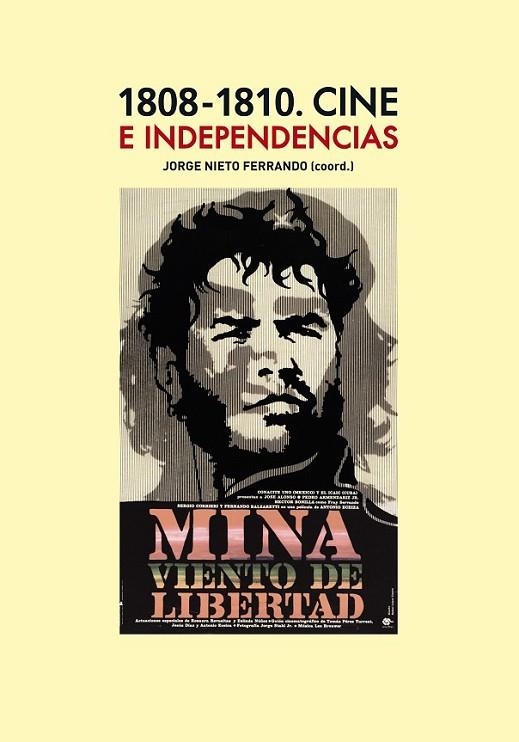 1808-1810 CINE E INDEPENDENCIAS | 9788415289319 | VARIOS AUTORES