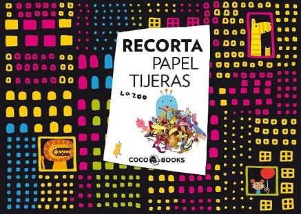 RECORTA PAPEL TIJERAS | 9788493994419 | ZOO, LA