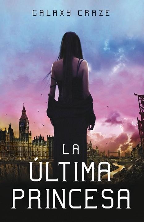 LA ULTIMA PRINCESA | 9788420400259 | CRAZE