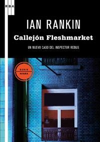 CALLEJON FLESHMARKET | 9788498677478 | RANKIN