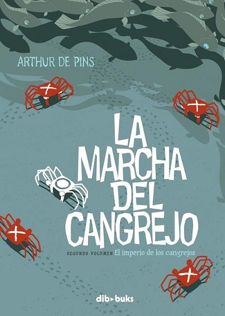 LA MARCHA DEL CANGREJO | 9788492902828 | DE PINS