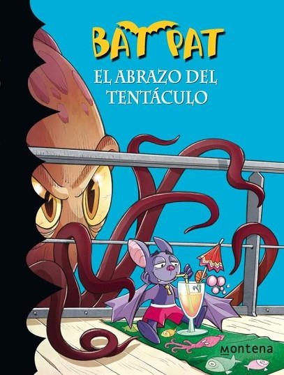 BAT PAT EL ABRAZO TENTACULO | 9788484419396 | ROBERTO PAVANELLO