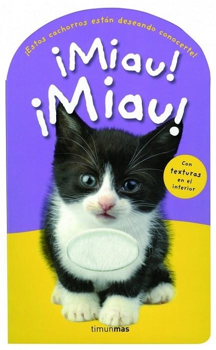 ¡MIAU MIAU! | 9788408004493 | PRIDDY BOOKS