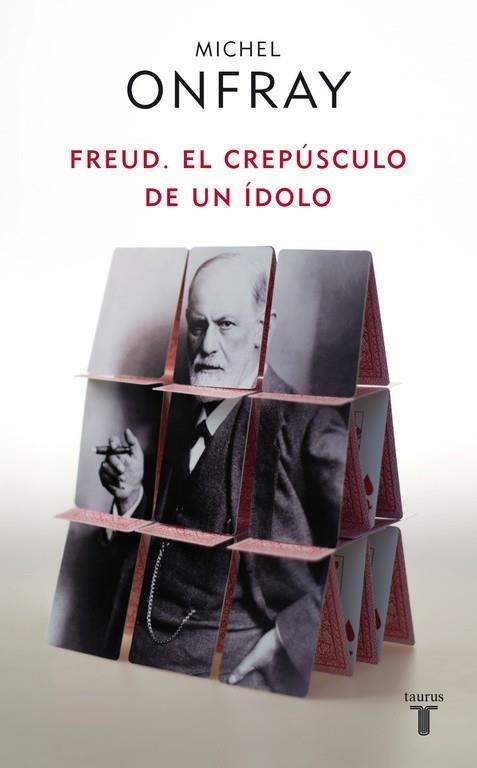 FREUD. EL CREPUSCULO DE UN IDOLO | 9788430608133 | ONFRAY