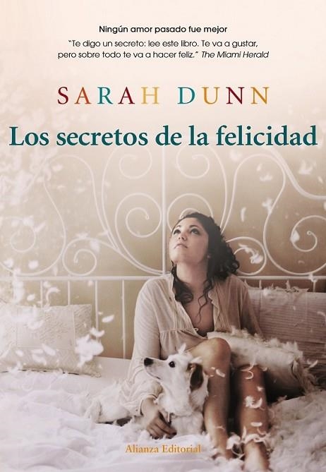 LOS SECRETOS DE LA FELICIDAD | 9788420608778 | DUNN