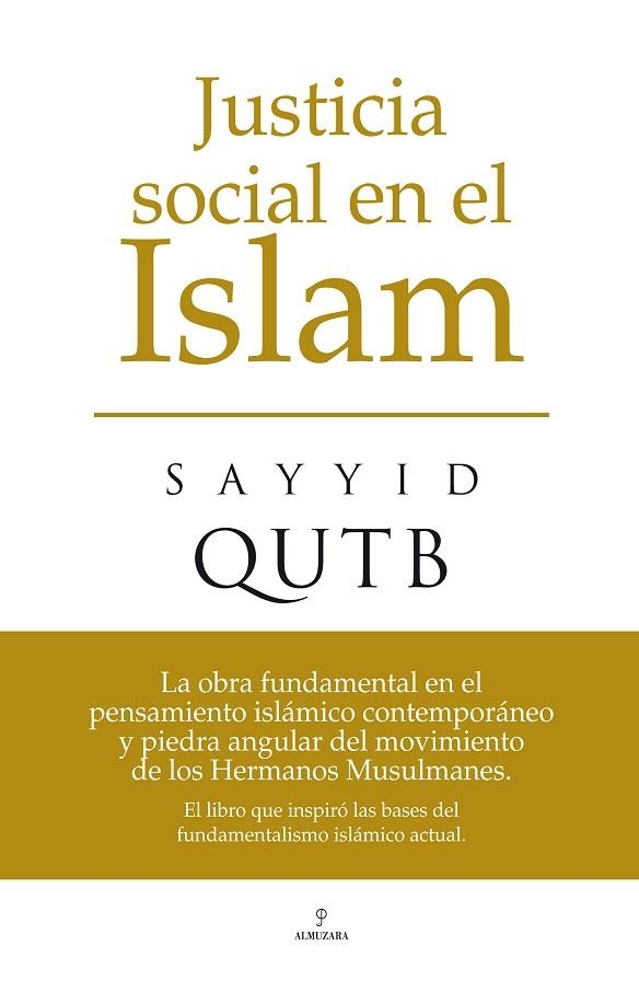 JUSTICIA SOCIAL EN EL ISLAM | 9788496710849 | QUTB