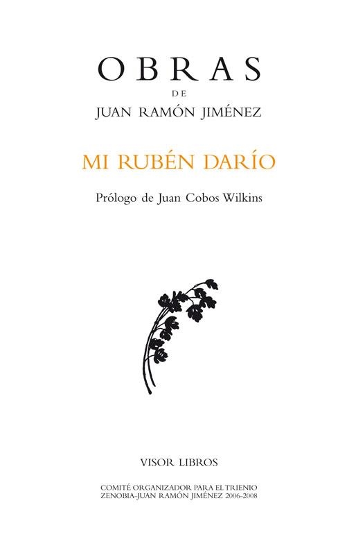 MI RUBEN DARIO | 9788498950830 | RAMóN JIMéNEZ, JUAN