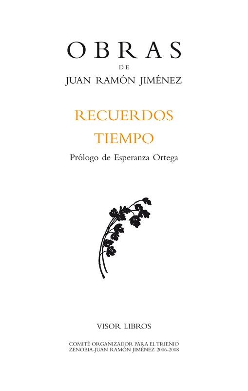 RECUERDOS TIEMPO | 9788498950823 | RAMóN JIMéNEZ, JUAN