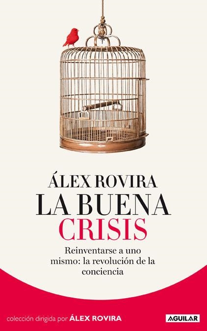 LA BUENA CRISIS | 9788403012950 | ROVIRA