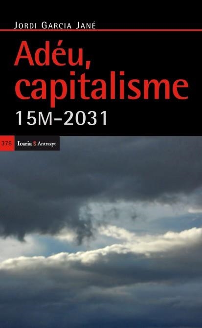 ADEU, CAPITALISME | 9788498884395 | GARCIA