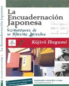 LA ENCUADERNACION JAPONESA | 9788496745711 | IKEGAMI