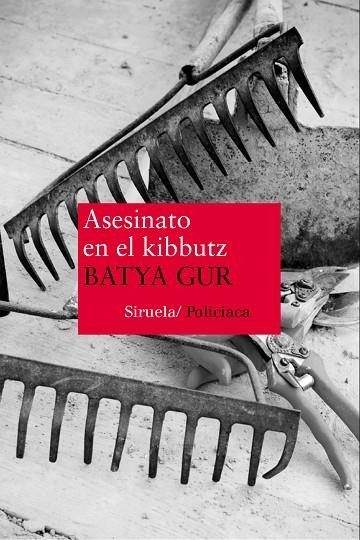 ASESINATO EN EL KIBBUTZ | 9788478446919 | GUR, BATYA