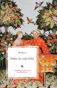 SOBRE LA VIDA FELIZ | 9788424920685 | SENECA