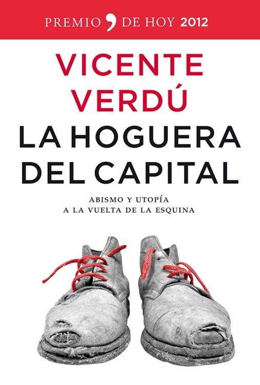 LA HOGUERA DEL CAPITAL | 9788499980980 | VERDU