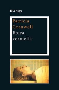 BOIRA VERMELLA | 9788482645315 | CORNWELL