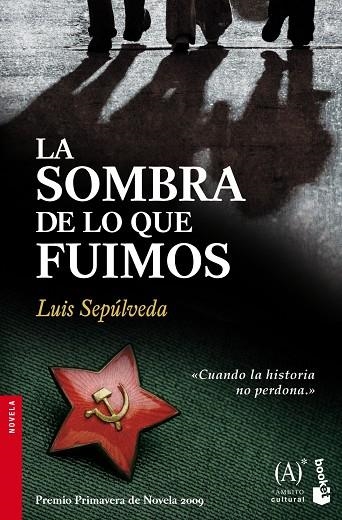 LA SOMBRA DE LO QUE FUIMOS | 9788467032857 | SEPULVEDA