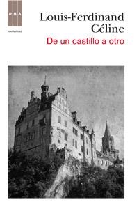 DE UN CASTILLO A OTRO | 9788490061824 | FERDINAND