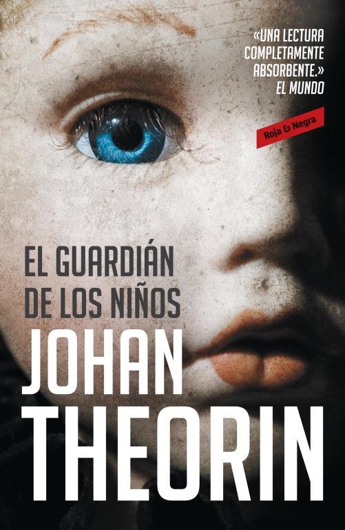 EL GUARDIAN DE LOS NIÑOS | 9788439725800 | THEORIN