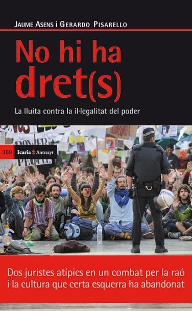 NO HI HA DRET | 9788498884197 | VARIS