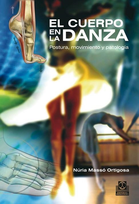 EL CUERPO EN LA DANZA | 9788499100975 | MASSO