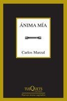 ANIMA MIA | 9788483831212 | CARLOS MARZAL