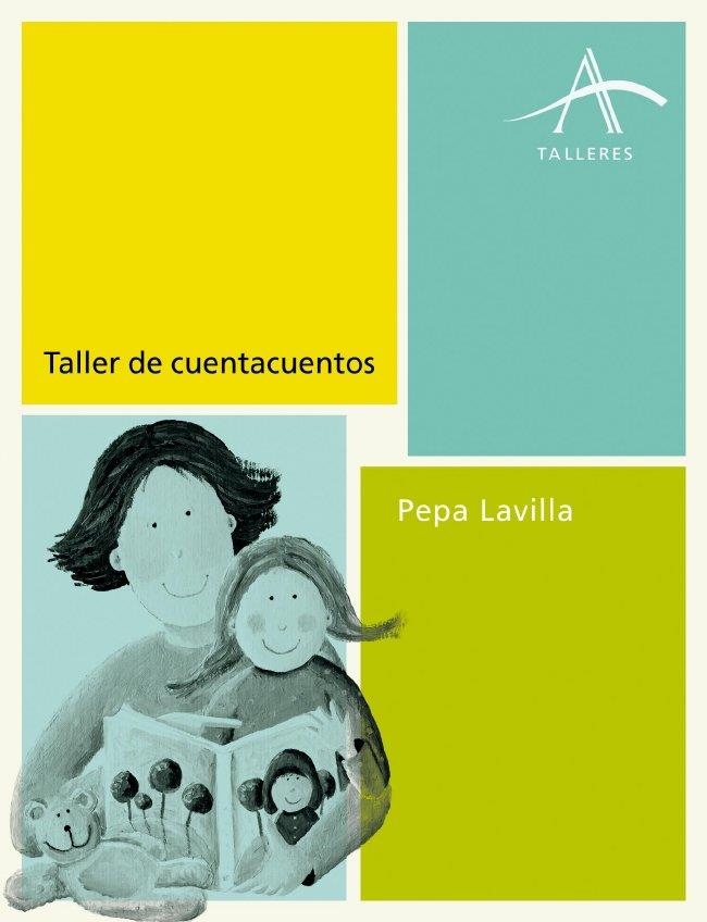 TALLER DE CUENTACUENTOS | 9788484287421 | LAVILLA