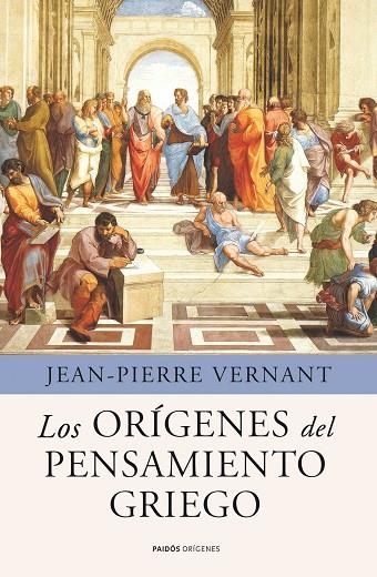 LOS ORIGENES DEL PENSAMIENTO GRIEGO | 9788449325342 | VERNANT, JEAN-PIERRE