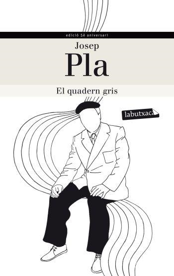 EL QUADERN GRIS | 9788499305240 | PLA