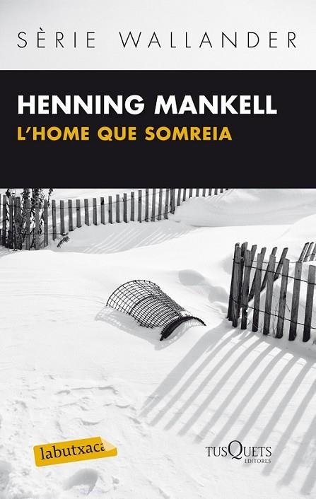 L'HOME QUE SOMREIA | 9788483836064 | MANKELL