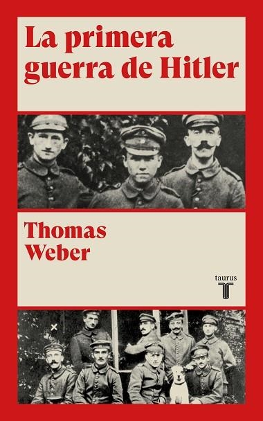 LA PRIMERA GUERRA DE HITLER | 9788430609017 | WEBER