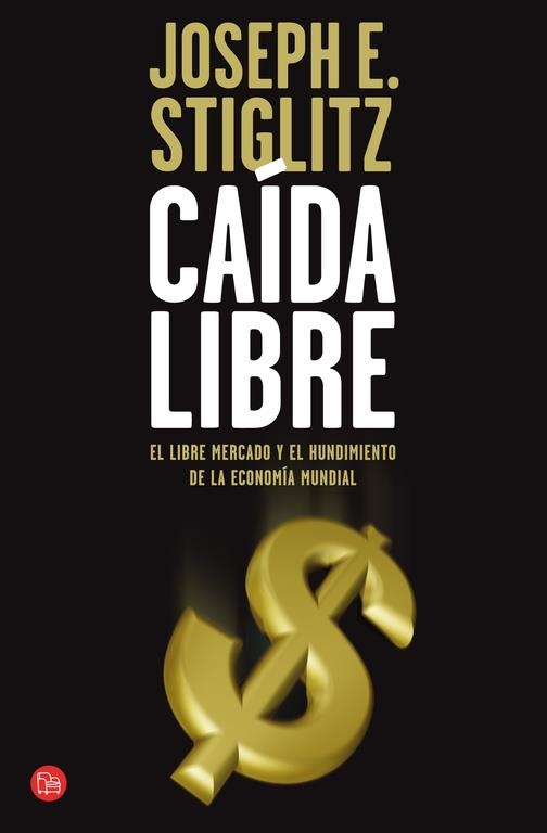 CAIDA LIBRE | 9788466323833 | STIGLITZ