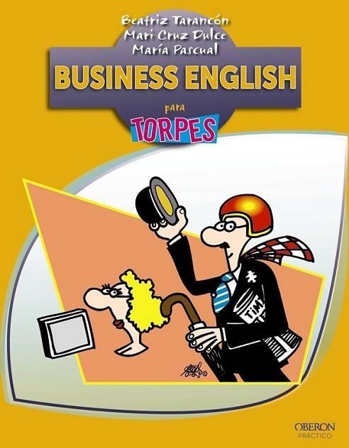 BUSINESS ENGLISH PARA TORPES | 9788441532403 | VARIS