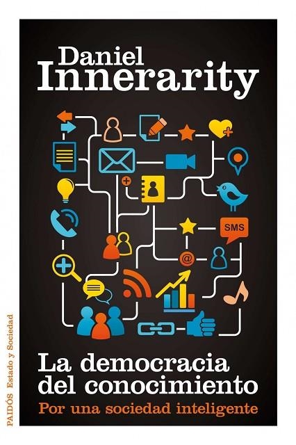 LA DEMOCRACIA DEL CONOCIMIENTO | 9788449325670 | INNERARITY