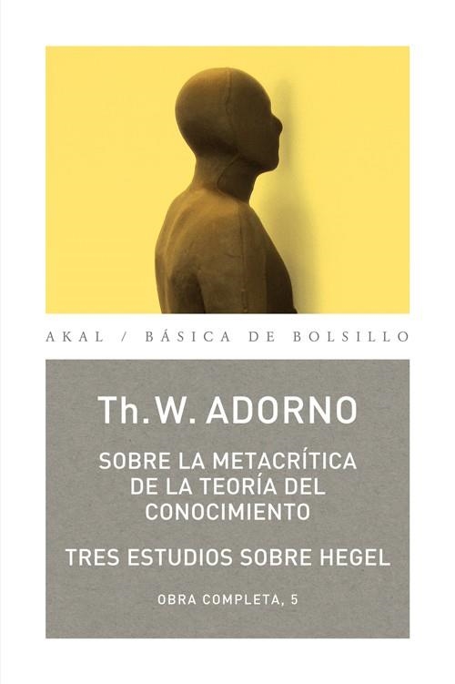 SOBRE LA METACRITICA DE LA TEORI | 9788446016816 | ADORNO