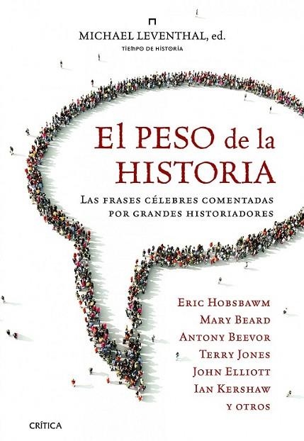 EL PESO DE LA HISTORIA | 9788498923575 | VARIS