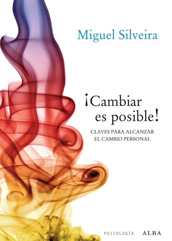 CAMBIAR ES POSIBLE | 9788484287636 | SILVEIRA