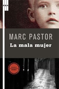 LA MALA MUJER | 9788498674620 | PASTOR