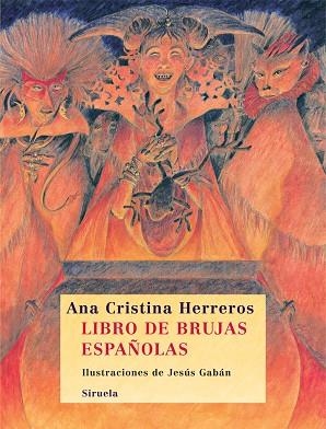 LIBRO DE BRUJAS ESPAÑOLAS | 9788498413366 | HERREROS