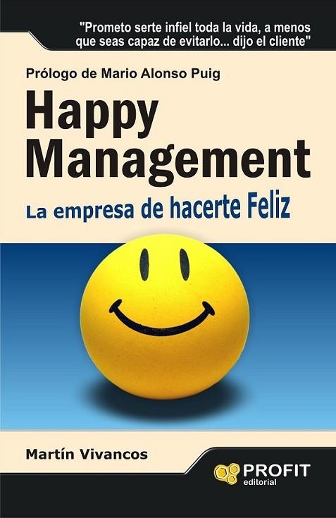 HAPPY MANAGEMENT | 9788415505167 | VIVANCOS GIMéNEZ, MARTíN