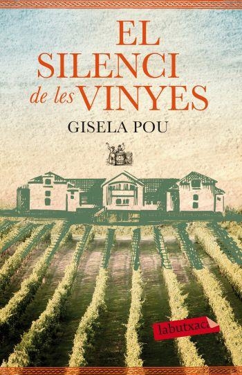 EL SILENCI DE LES VINYES | 9788499305677 | POU