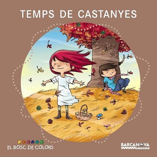 TEMPS DE CASTANYES | 9788448931094 | BALDó, ESTEL/GIL, ROSA/SOLIVA, MARIA