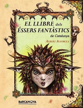 LLIBRE DELS ESSERS FANTASTICS | 9788448926670 | ALFORCEA