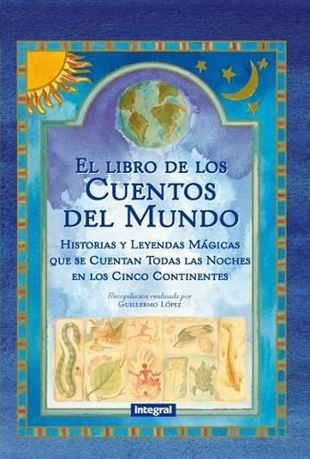 EL LIBRO DE LOS CUENTOS DEL MUND | 9788490064252 | LOPEZ