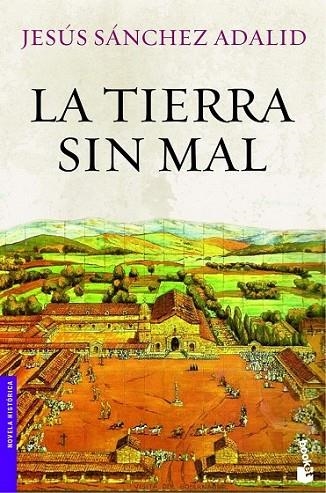 LA TIERRA SIN MAL | 9788408008743 | SANCHEZ