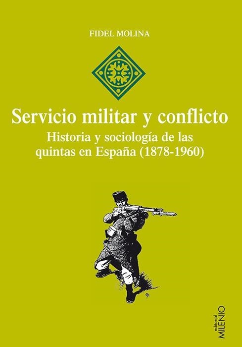 SERVICIO MILITAR Y CONFLICTO | 9788497435000 | MOLINA